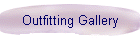 Outfitting Gallery